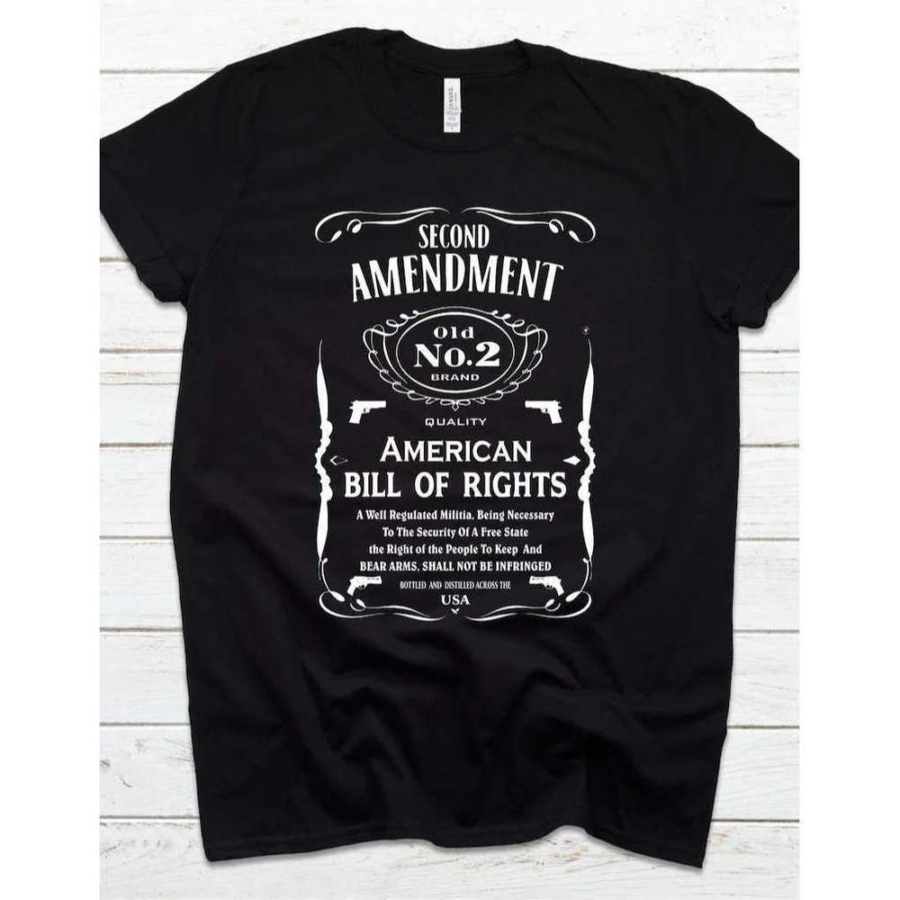 2Nd Amendment T Shirt Bill Of Rights